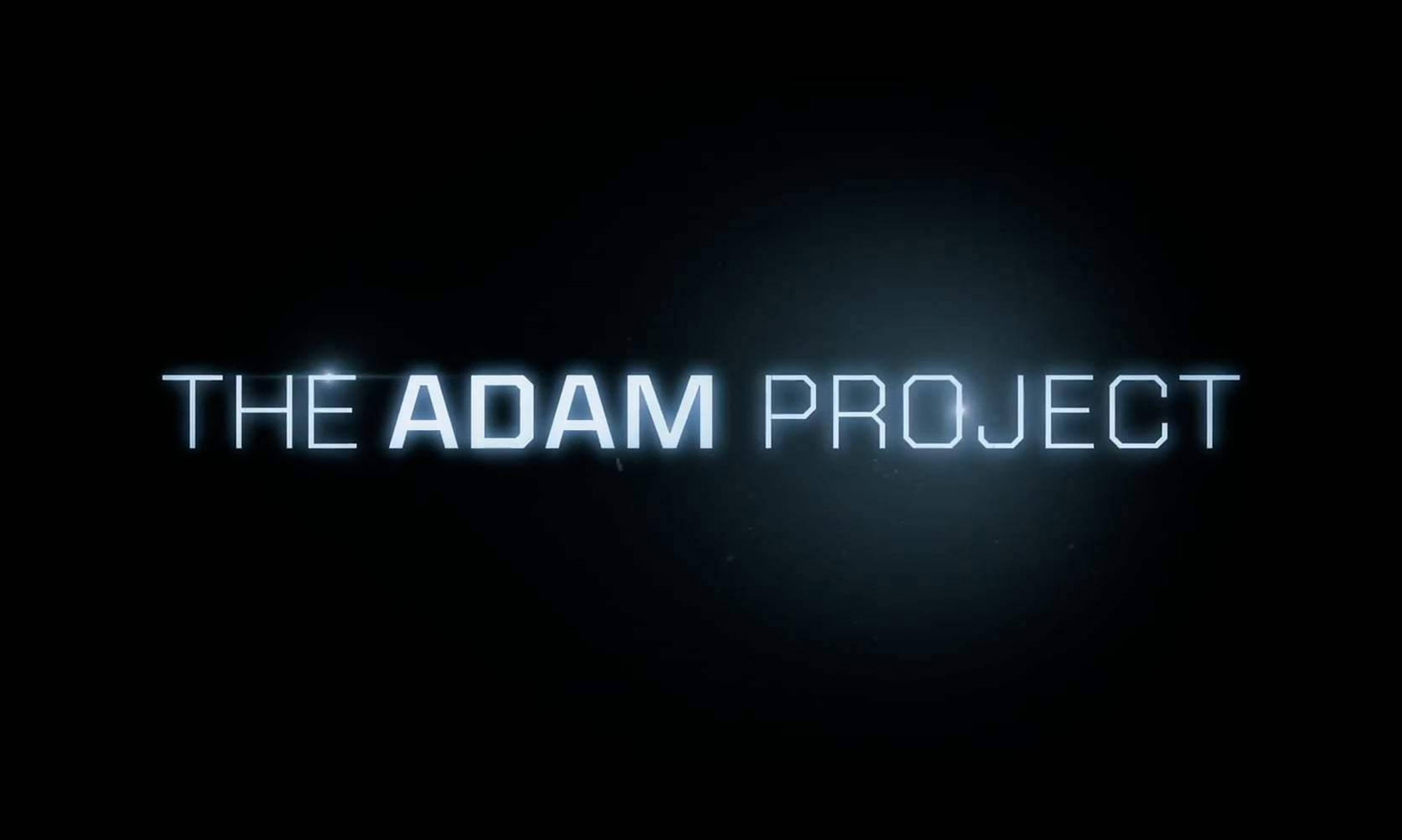 The Adam Project
