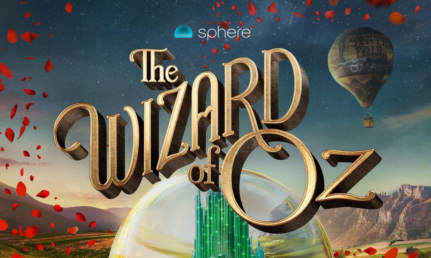 THE WIZARD OF OZ AT SPHERE